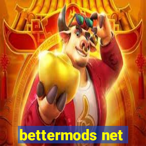 bettermods net